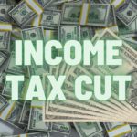 Income tax cut
